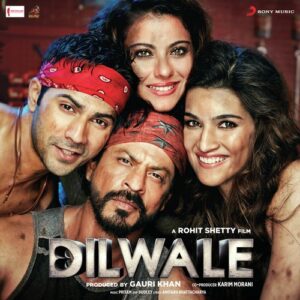 Dilwale Songs Download