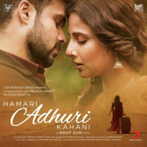 Hamari Adhuri Kahani Songs Download