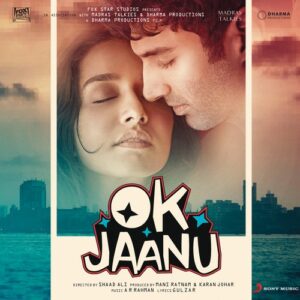 Ok Jaanu Songs Download