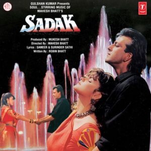Sadak Songs Download