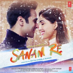 Sanam Re Songs Download